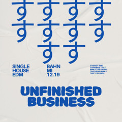 UNFINISHED BUSINESS