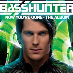Basshunter - Now you`re gone (slowed + reverb)