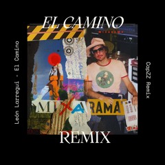 Leon Larregui - El Camino (CapZZ Remix)