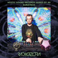 AURATECH | Mystic Sound Series Ep. 60 | 02/11/2021