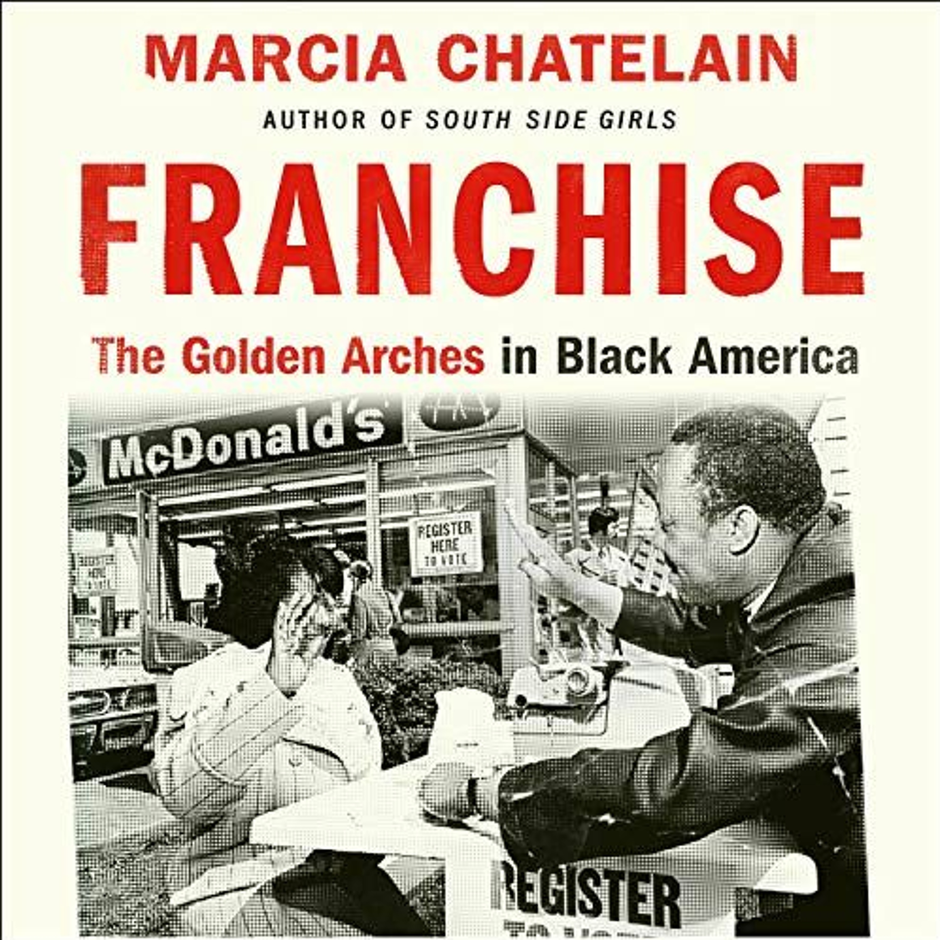 Marcia Chatelain on Franchise