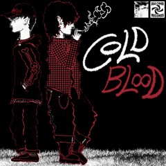 jozie haze x sleepwalker - cold blood [prod. dj lordmindtrip]