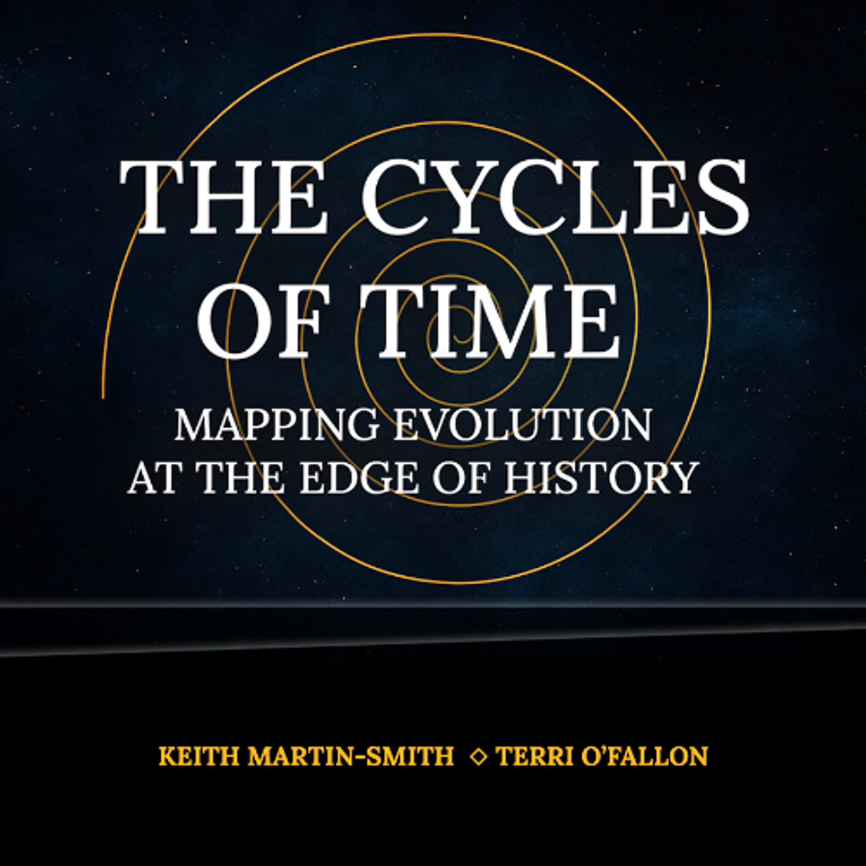 cover of episode The Cycles of Time: Mapping Evolution at the Edge of History