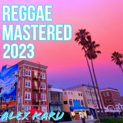 Reggae Mastered 2023