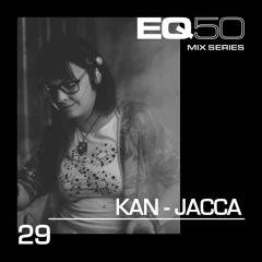 EQ50 29 - KAN-JACCA