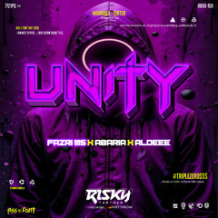 UNITY #FAZRI MS ( R.T_ x ALDE x ABARIA ) #TripleZero!!