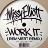 Descargar video: Missy Elliott - Work It (Remmert Remix)