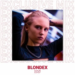 Blondex - DJ Mag ES Exclusive Mix