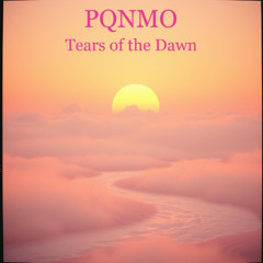Tears of the Dawn