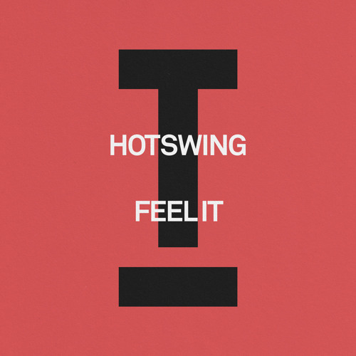 Hotswing - Feel It