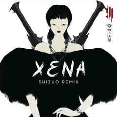 Skrillex - Xena (SHIZUO Remix)[Mid-Tempo]