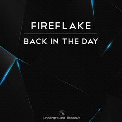 Fireflake - Back In The Day