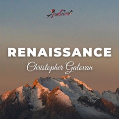 Christopher Galovan - Renaissance