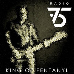 King Of Fentanyl