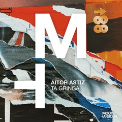 Aitor Astiz - Ta Gringa (Original Mix)