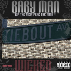 BABY MAN - WICKED