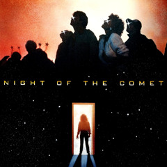 361 - NIGHT OF THE COMET (1984) + SOLE SURVIVOR (1984)