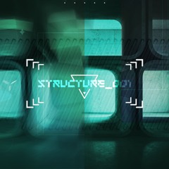 RAVE | Structure_001 | 5.30.25
