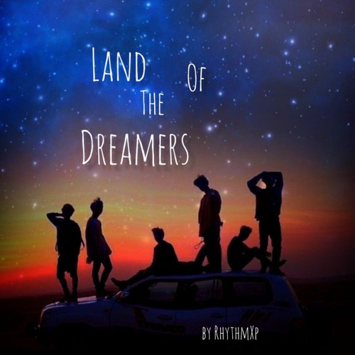 Land of the Dreamers