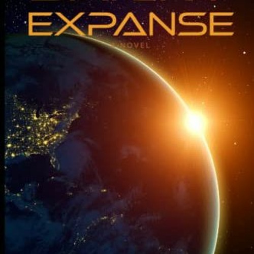 download EBOOK 📄 Bright Expanse: a novel (The Brightness Trilogy) by  Daniel Zeigler
