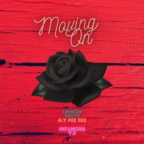 Moving On (ft. N.Y Pee Bee & Y.K)