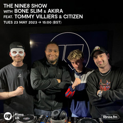 NiNE8 COLLECTIVE With Bone Slim & Akira: Tommy Villiers and Citizen - 23 May 2023