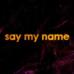 say my name [free download]