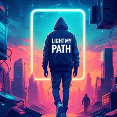 Light My Path Ft.Sophie Hunter