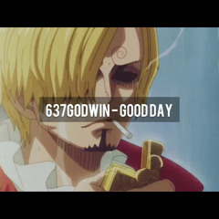 2gaudy (637godwin) - Good Day