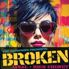 Broken  (In Case You Didn't Feel Like Showing Up)