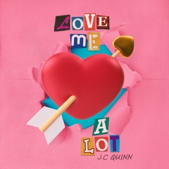 LOVE ME A LOT - (Prod. Hexlike)