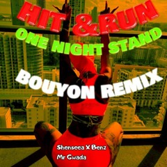 Shenseea x Mr Gwada- Hit&Run x 1 Night stand Bouyon remix .mp3 (Dj Mix)