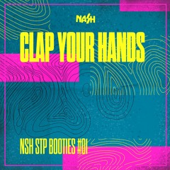Whilk & Misky - Clap Your Hands (NASH Booty)