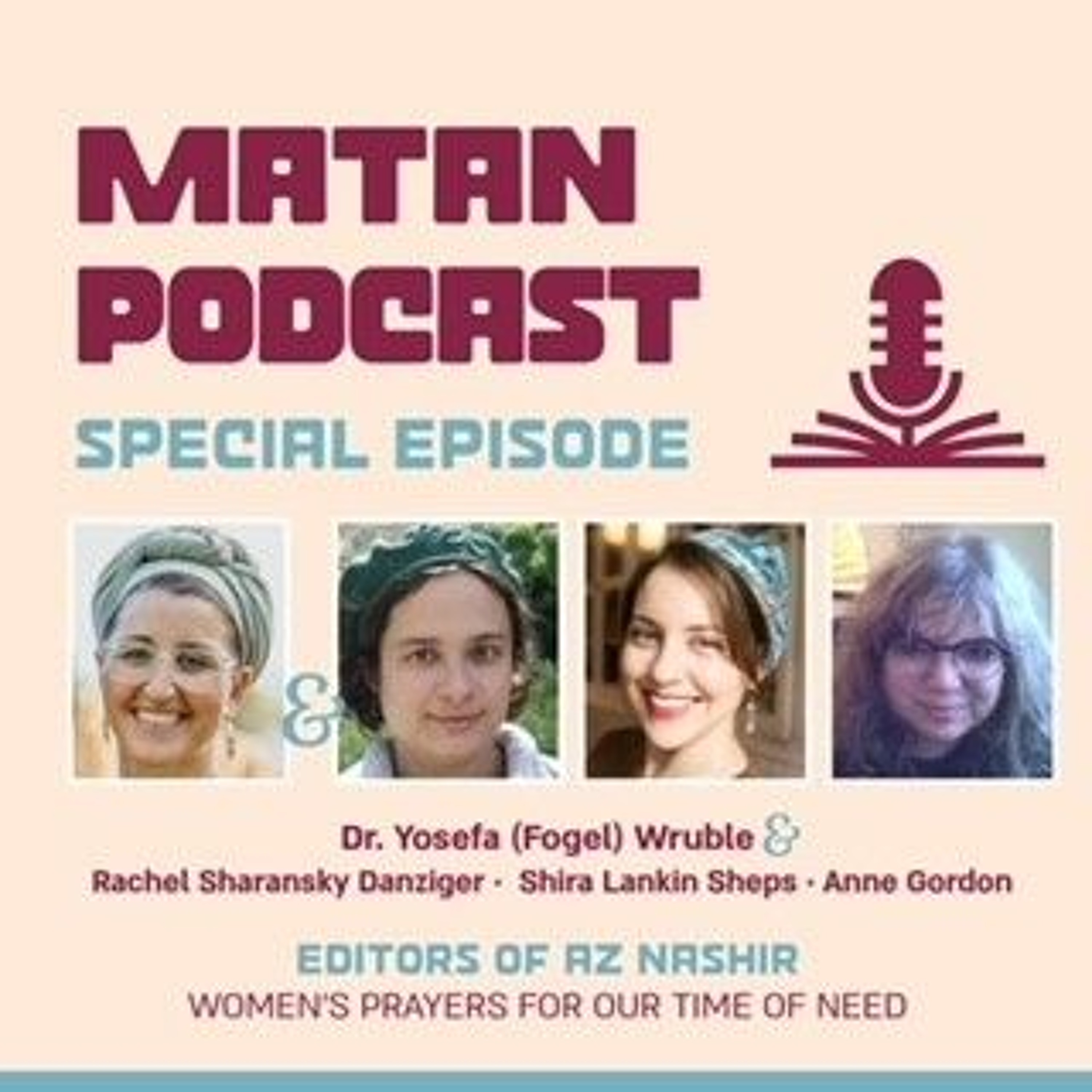 Episode 185 - Az Nashir: Women's Prayers for Our Time of Need