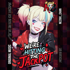 We're Hitting The Jackpot | Original Song