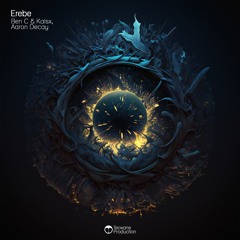 Ben C & Kalsx, Aaron Decay - Erebe