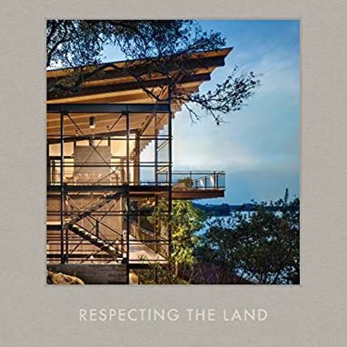 DOWNLOAD PDF 📂 Lake Flato Houses: Respecting the Land by  Oscar Riera Ojeda &  Helen