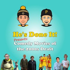 Comedy Movies of the 2000s Draft feat. Kenny Cashman, Benjamin Carlson, and Joey Wendt