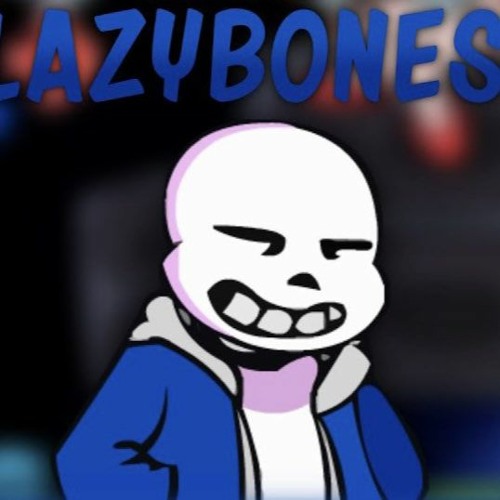 Lazybones - V.S Sans (and Pap kinda) - Beeping-Start