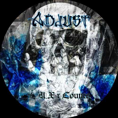 L.A.X x Cøunts - Adjust (2020)