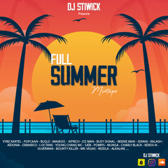 FuLL SuMMeR - DJ STiWiCK
