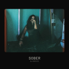Sober(prod by Reignbeats)