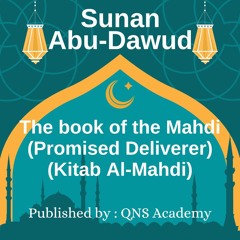 Sunan Abu Dawud Book 35 The Mahdi Hadith 4279-4290 Of 5274 English By Audio Artist