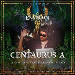 Centaurus A Live @ Envision Festival 2020, Costa Rica