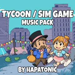 Preview - Tycoon/Simulation Game Music Pack