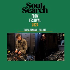 Soul Search - Flow Festival 2024 Full Set