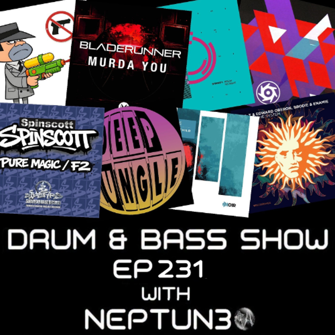 Stream Drum & Bass Show Ep231 by NEPTUN3 | Listen online for free