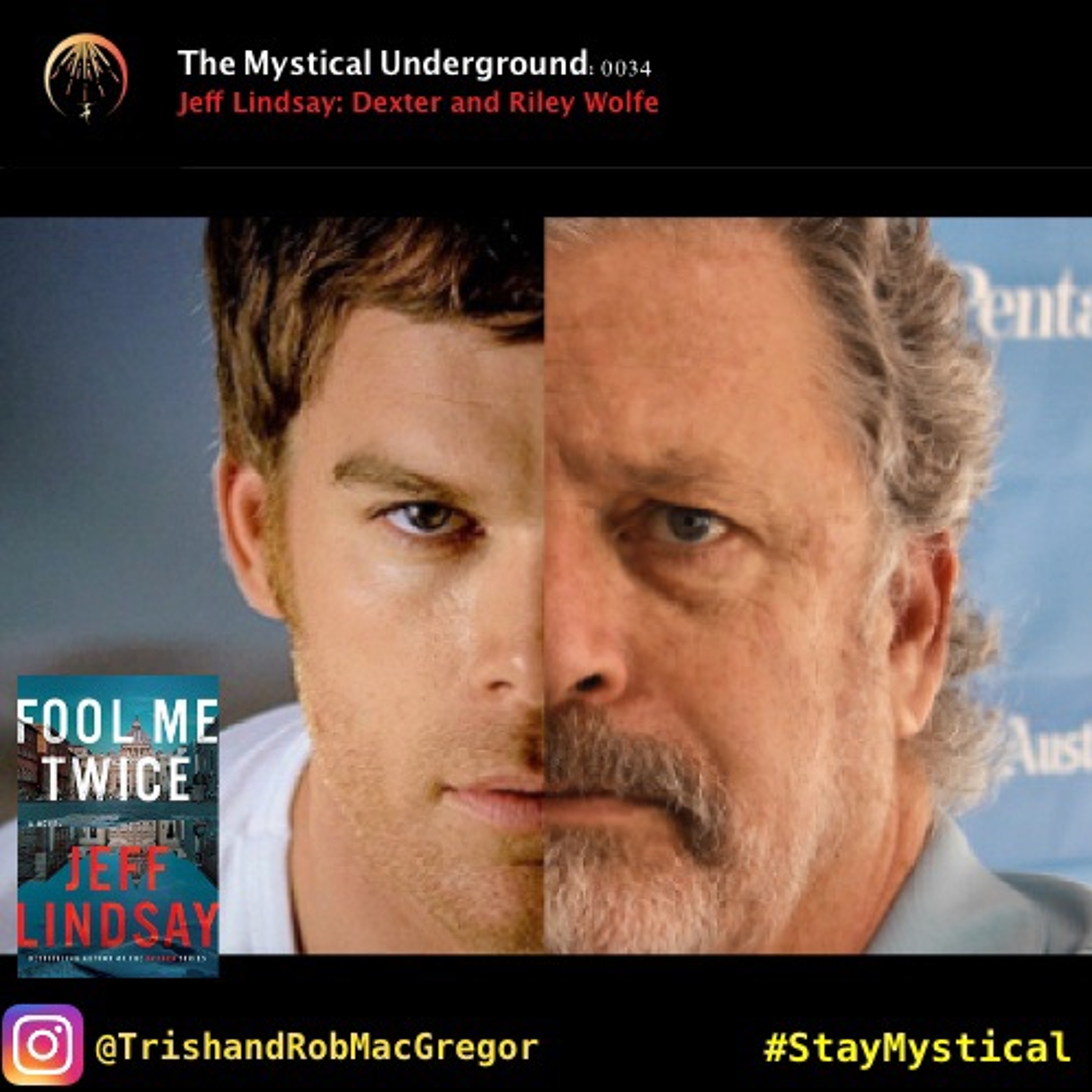 Trish and Rob MacGregor\'s The Mystical Underground