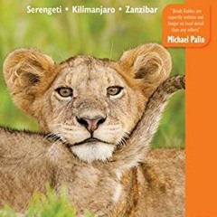 View [PDF EBOOK EPUB KINDLE] Northern Tanzania Safari Guide: Including Serengeti, Kil