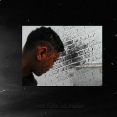 ISSO TUDO VAI MUDAR 🕒 - OgBrucce